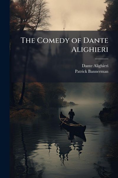 Produktbild: The Comedy of Dante Alighieri