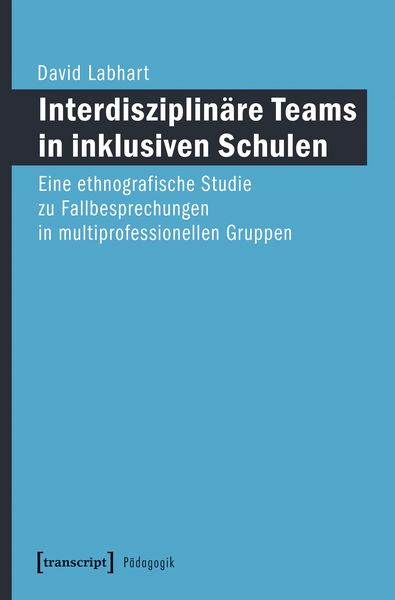Produktbild: Interdisziplin&auml;re Teams in inklusiven Schulen