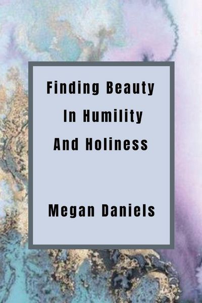 Produktbild: Finding Beauty and Humility in Holiness
