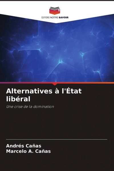 Produktbild: Alternatives &agrave; l'&Eacute;tat lib&eacute;ral