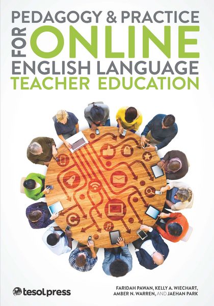 Produktbild: Pedagogy & Practice for Online English Language Teacher Education