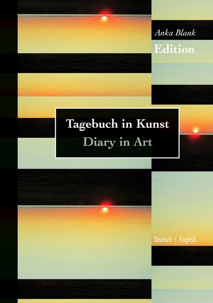 Produktbild: Edition - Tagebuch in Kunst / Diary in Art