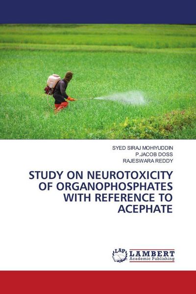 Produktbild: Study On Neurotoxicity Of Organophosphates with Reference To Acephate