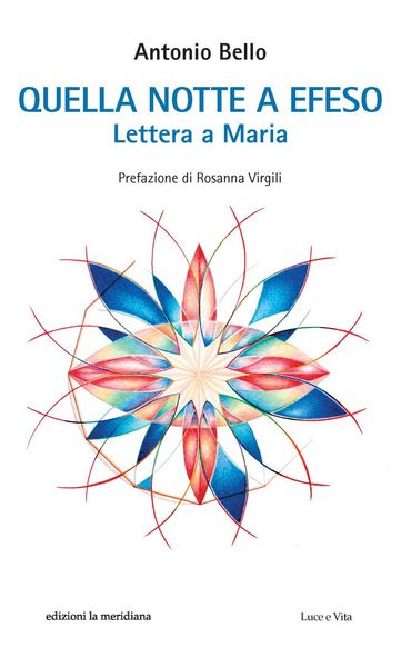 Produktbild: Quella notte a Efeso. Lettera a Maria