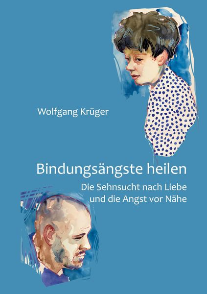 Produktbild: Bindungs&auml;ngste heilen