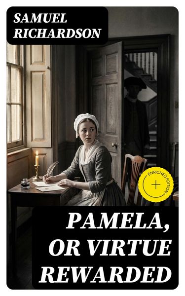 Produktbild: Pamela, or Virtue Rewarded