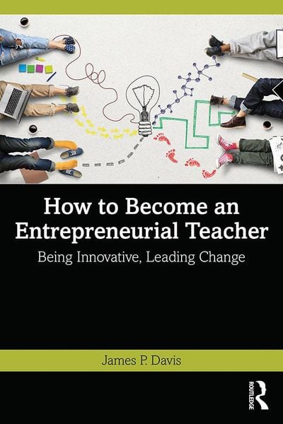 Produktbild: How to Become an Entrepreneurial Teacher