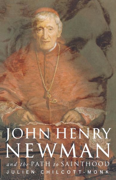 Produktbild: John Henry Newman and the Path to Sainthood