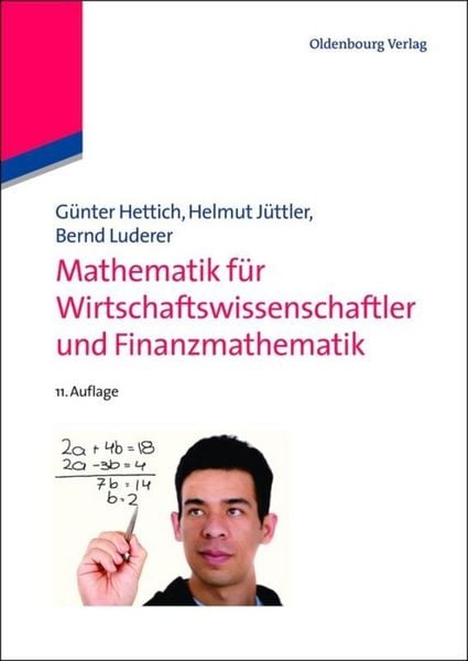 Produktbild: Mathematik f&uuml;r Wirtschaftswissenschaftler und Finanzmathematik