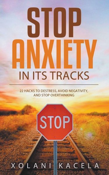 Produktbild: Stop Anxiety In Its Tracks