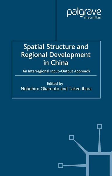 Produktbild: Spatial Structure and Regional Development in China