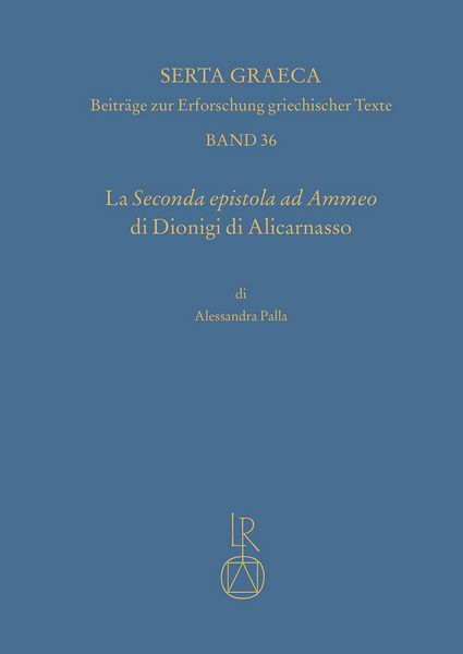 Produktbild: La seconda epistola ad Ammeo di Dionigi di Alicarnasso