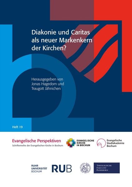 Produktbild: Diakonie und Caritas als neuer Markenkern der Kirchen?