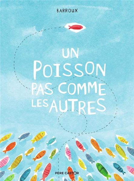 Produktbild: Un poisson pas comme les autres