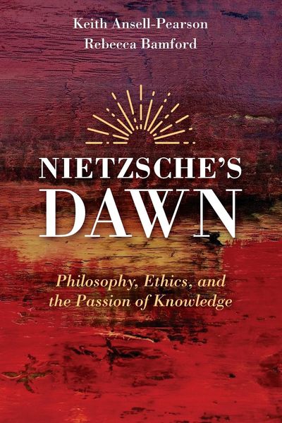 Produktbild: Nietzsche's Dawn - Philosophy, Ethics, and thePassion of Knowledge