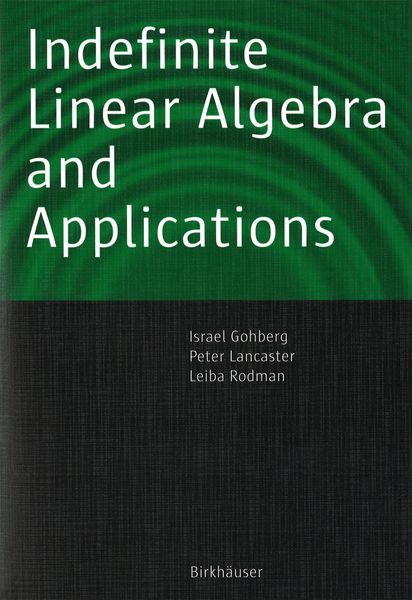 Produktbild: Indefinite Linear Algebra and Applications
