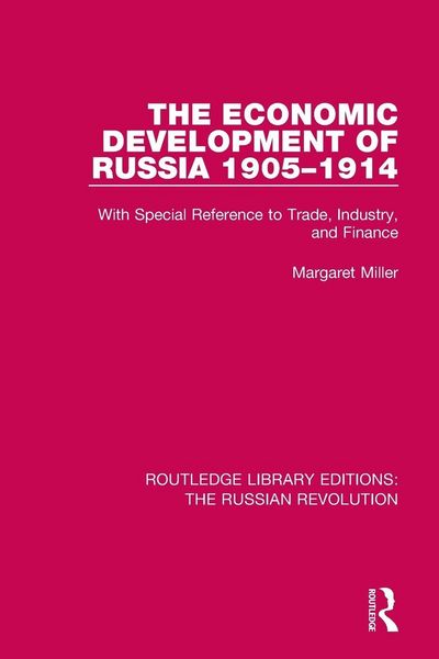 Produktbild: The Economic Development of Russia 1905-1914