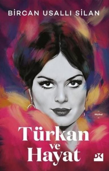 Produktbild: T&uuml;rkan Ve Hayat Ciltli