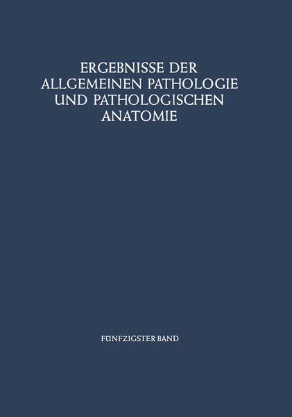 Produktbild: Ergebnisse der Allgemeinen Pathologie und Pathologischen Anatomie
