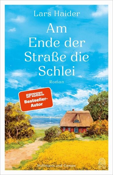 Produktbild: Am Ende der Stra&szlig;e die Schlei