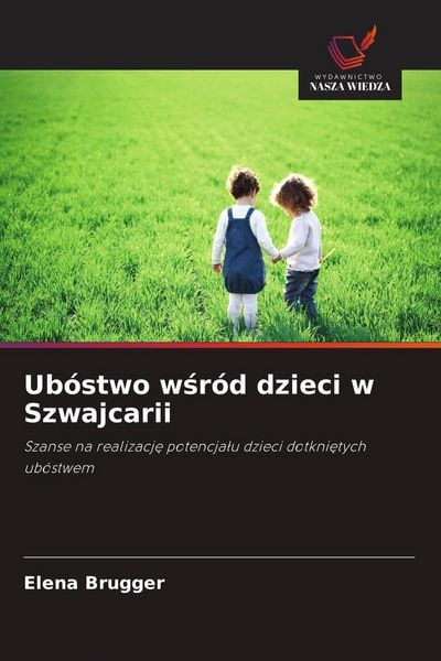 Produktbild: Ub&oacute;stwo w&iquest;r&oacute;d dzieci w Szwajcarii