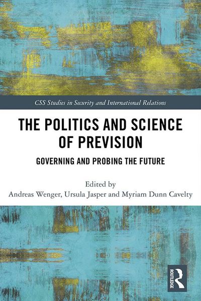 Produktbild: The Politics and Science of Prevision