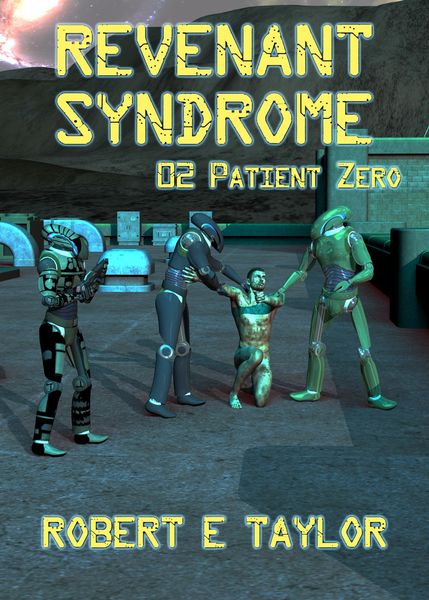 Produktbild: Revenant Syndrome: 02. Patient Zero