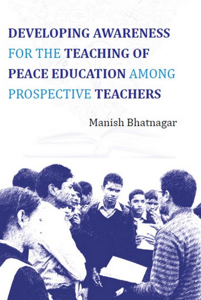 Produktbild: Developing Awareness For The Teaching Of Peace Education Among Prospective Teachers