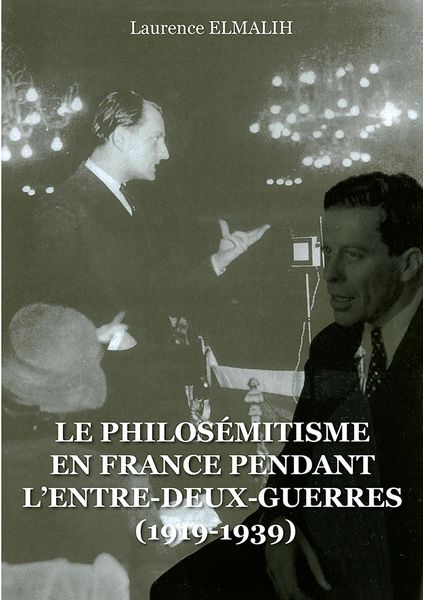 Produktbild: Le Philos&eacute;mitisme en France pendant L'Entre-deux-Guerres (1919-1939)