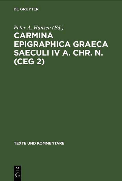 Produktbild: Carmina Epigraphica Graeca Saeculi IV a. Chr. n. (CEG 2)