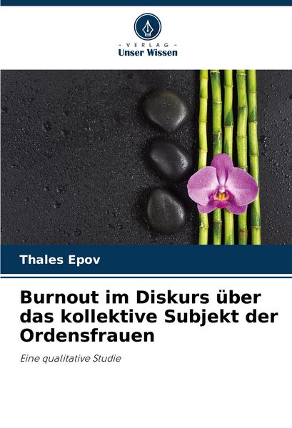 Produktbild: Burnout im Diskurs &uuml;ber das kollektive Subjekt der Ordensfrauen