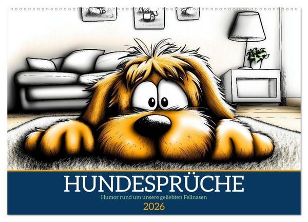 Produktbild: Hundespr&uuml;che (Wandkalender 2026 DIN A2 quer), CALVENDO Monatskalender