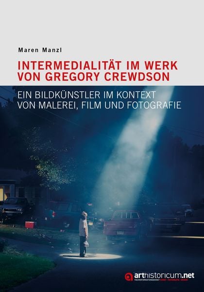 Produktbild: Intermedialit&auml;t im Werk von Gregory Crewdson