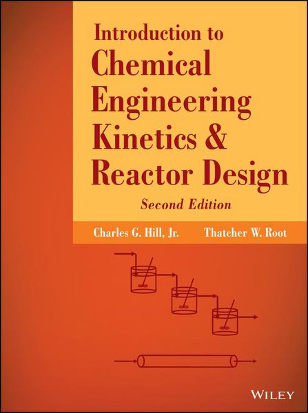 Produktbild: Introduction to Chemical Engineering Kinetics and Reactor Design