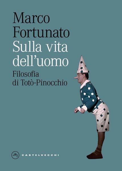 Produktbild: Sulla vita dell'uomo. Filosofia di Tot&ograve;-Pinocchio