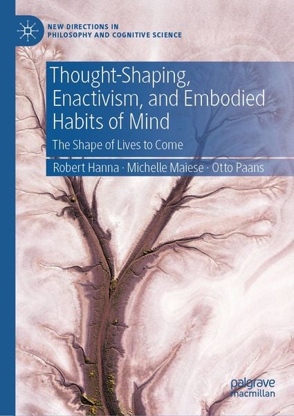 Produktbild: Thought-Shaping, Enactivism, and Embodied Habits of Mind