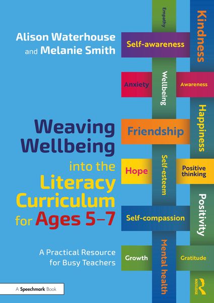 Produktbild: Weaving Wellbeing into the Literacy Curriculum for Ages 5-7