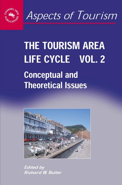 Produktbild: The Tourism Area Life Cycle, Vol.2