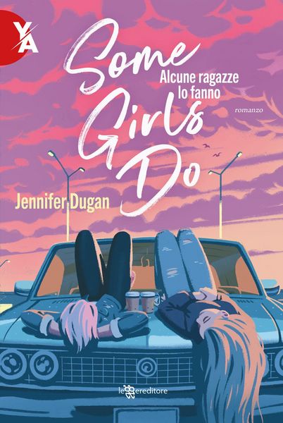 Produktbild: Some girls do. Alcune ragazze lo fanno