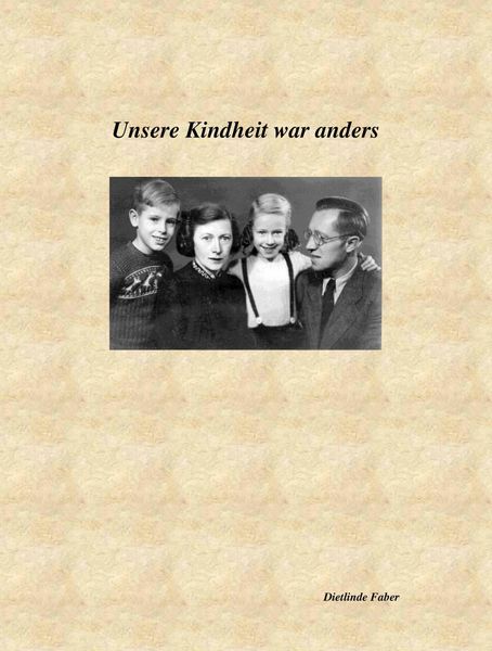 Produktbild: Unsere Kindheit war anders