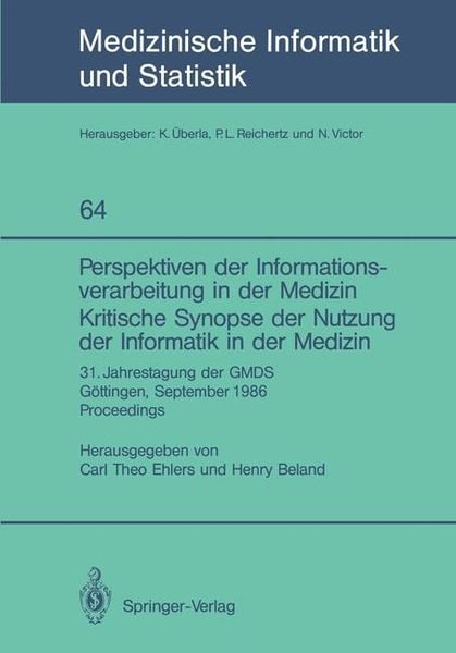 Produktbild: Perspektiven der Informationsverarbeitung in der Medizin Kritische Synopse der Nutzung der Informatik in der Medizin