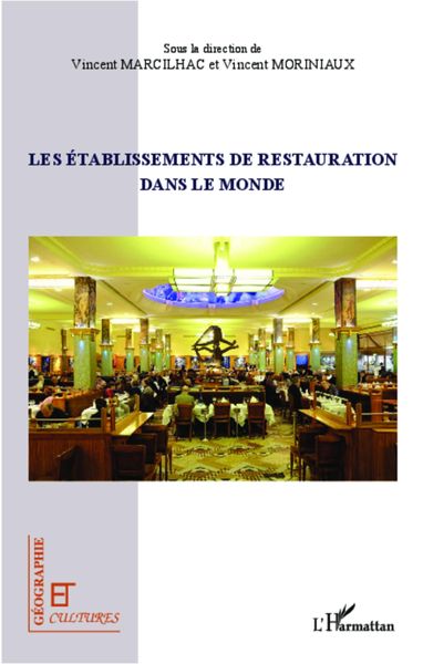 Produktbild: Les etablissements de restauration dans le monde