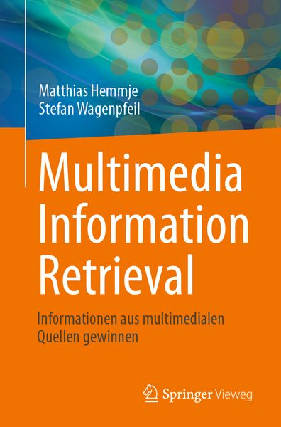 Produktbild: Multimedia Information Retrieval