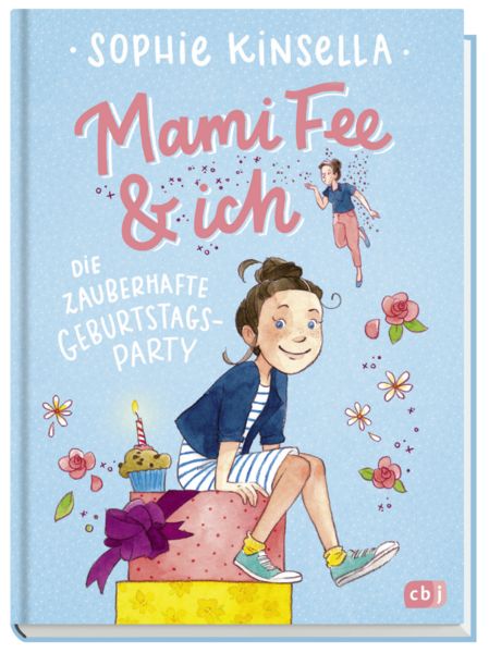 Produktbild: Mami Fee & ich - Die zauberhafte Geburtstagsparty