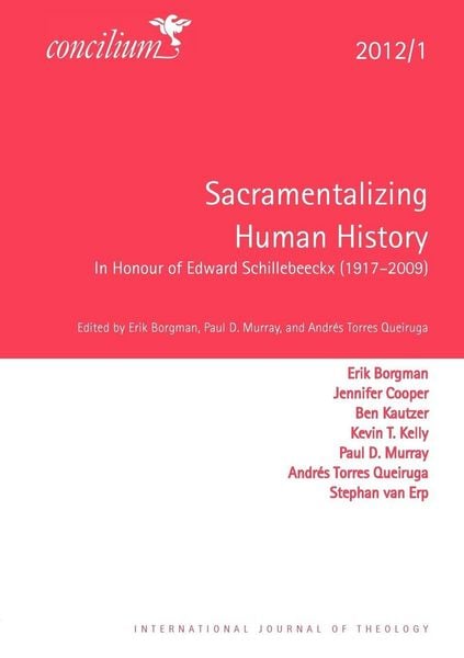 Produktbild: Concilium 2012/1 Sacramentalizing Human History