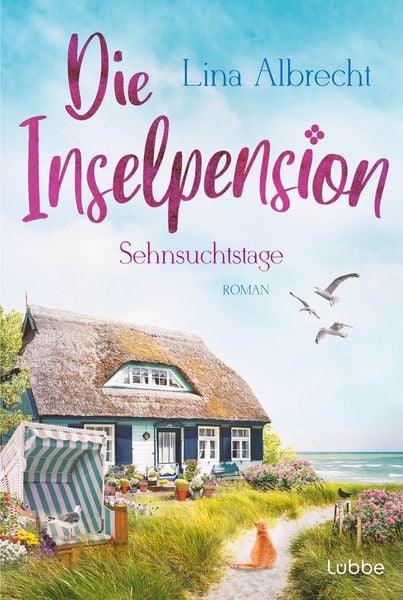 Die Inselpension – Sehnsuchtstage, Taschenbuch von Lina Albrecht, Lübbe, 9783404193677