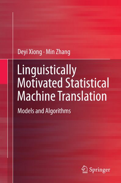 Produktbild: Linguistically Motivated Statistical Machine Translation