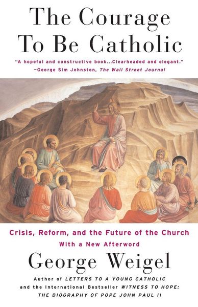 Produktbild: The Courage to Be Catholic