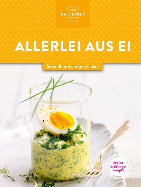 Produktbild: Meine Lieblingsrezepte: Allerlei aus Ei