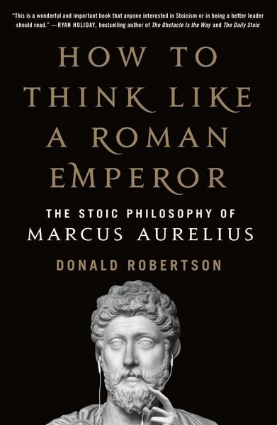 Produktbild: How to Think Like a Roman Emperor